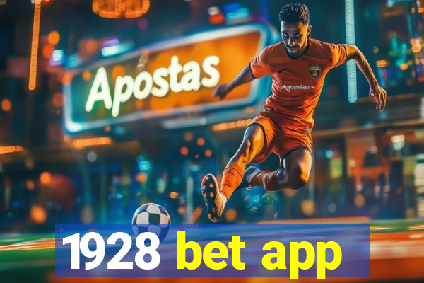 1928 bet app